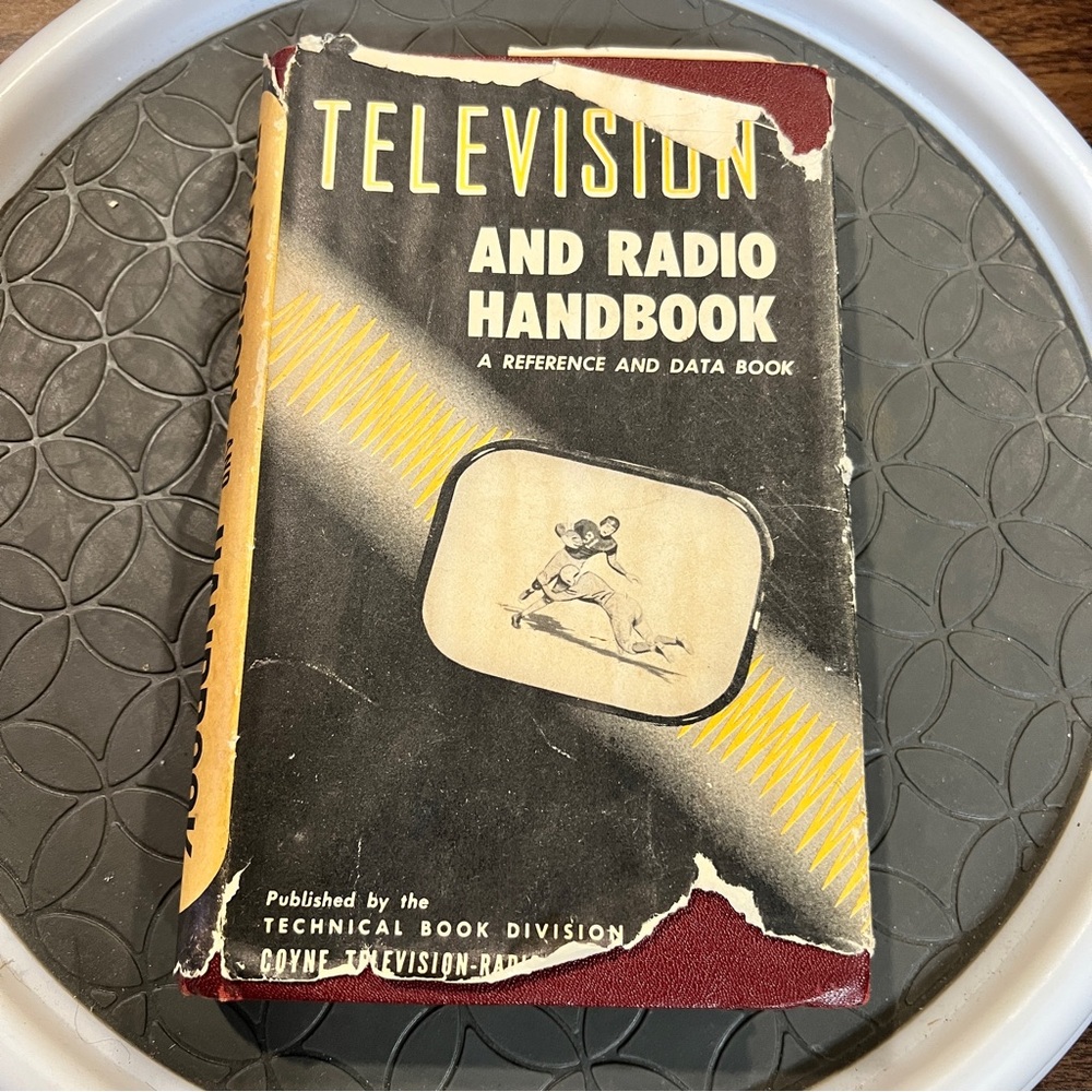 1952 First Edition Coyne “Television & Radio Handbook” – Vintage Tech Reference